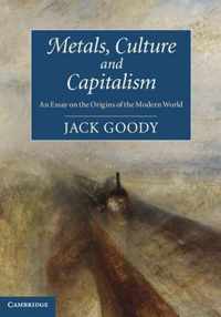 Metals Culture & Capitalism