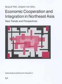 Economic Cooperation and Integration in Northeast Asia