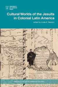 Cultural Worlds of the Jesuits in Colonial Latin America