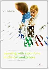 Learning with a Portfolio in Clinical Workplaces