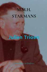 Julien Trioen - M.M.H. Starmans - Paperback (9789464185225)