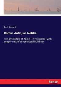 Romae Antiquae Notitia
