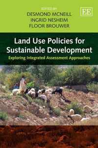 Land Use Policies For Sustainable Development