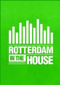 Rotterdam in the house