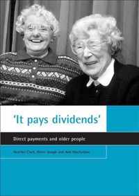 'It pays dividends'