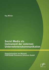 Social Media als Instrument der externen Unternehmenskommunikation