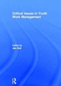 Critical Issues in Youth Work Management