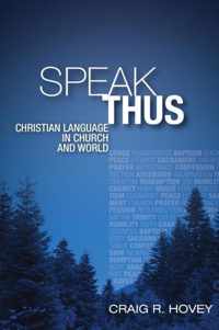 Speak Thus