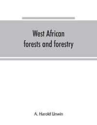 West African forests and forestry