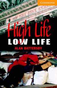 High Life, Low Life Level 4 Intermediate Book with Audio CDs (2) Pack