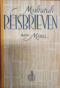 Multatuli, Reisbrieven aan Mimi, 1ste druk, 1941