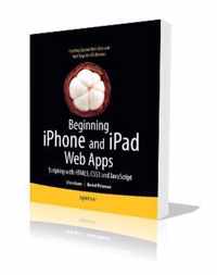 Beginning iPhone and iPad Web Apps