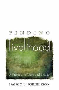 Finding Livelihood
