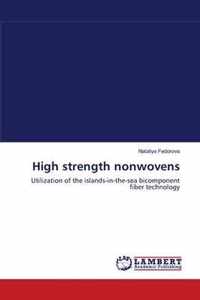 High strength nonwovens