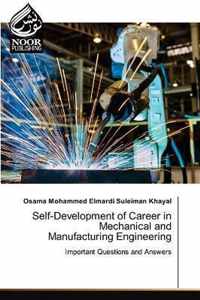 Self-Development of Career in Mechanical and Manufacturing Engineering