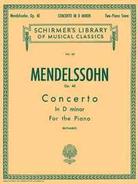 Concerto No. 2 in D Minor, Op. 40: Schirmer Library of Classics Volume 62 Piano Duet