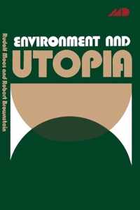 Environment and Utopia