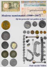 Moderne Numismatiek (1900 - 2007)