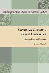 Exploring Victorian Travel Literature