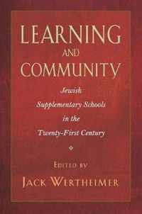 Learning and Community - Jewish Supplementary Schools in the Twenty-First Century