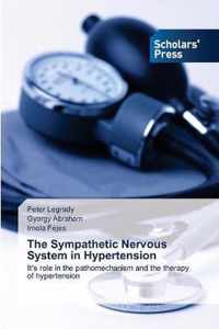 The Sympathetic Nervous System in Hypertension