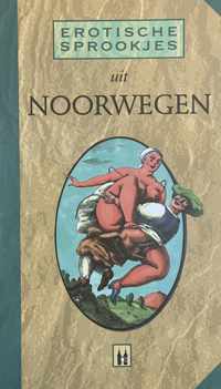 Erotische sprookjes uit Noorwegen - Auteur onbekend