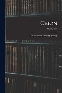 Orion; March, 1920