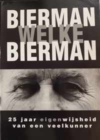 Marten Bierman 25 jaar eigen wijsheid