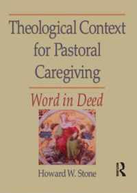 Theological Context for Pastoral Caregiving