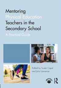 Mentoring Physical Education Teachers in the Secondary School