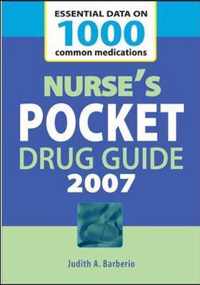 Nurse's Pocket Drug Guide 2007