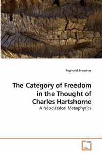 The Category of Freedom in the Thought of Charles Hartshorne