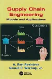 Supply Chain Engineering : Models and Applications
