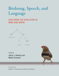 Birdsong, Speech, and Language