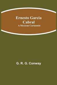Ernesto Garcia Cabral