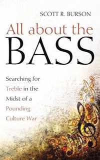 All about the Bass