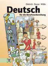 Deutsch für die Berufsvorbereitung. Schülerausgabe