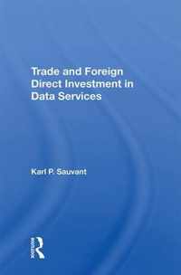 Trade And Foreign Direct Investment In Data Services