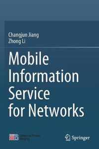 Mobile Information Service for Networks