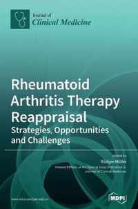 Rheumatoid Arthritis Therapy Reappraisal