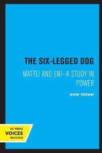 The Six-Legged Dog: Mattei and ENI