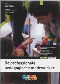 Traject Welzijn - De professionele pedagogisch werker