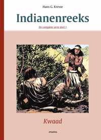 Complete indianenreeks Hc01. kwaad (herdruk)