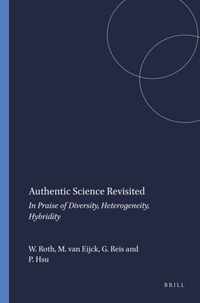 Authentic Science Revisited