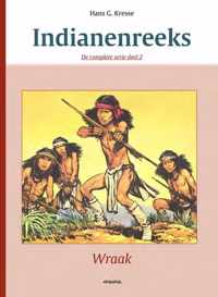 Complete indianenreeks Hc02. wraak (herdruk)