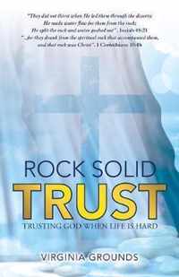 Rock Solid Trust