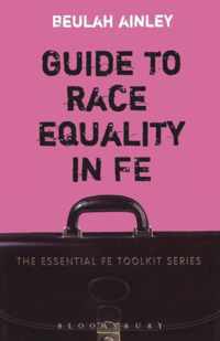 Guide To Race Equality In Fe