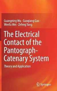 The Electrical Contact of the Pantograph Catenary System