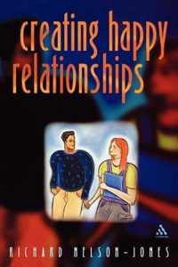Creating Happy Relationships