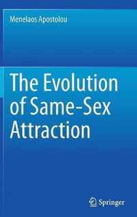 The Evolution of Same Sex Attraction